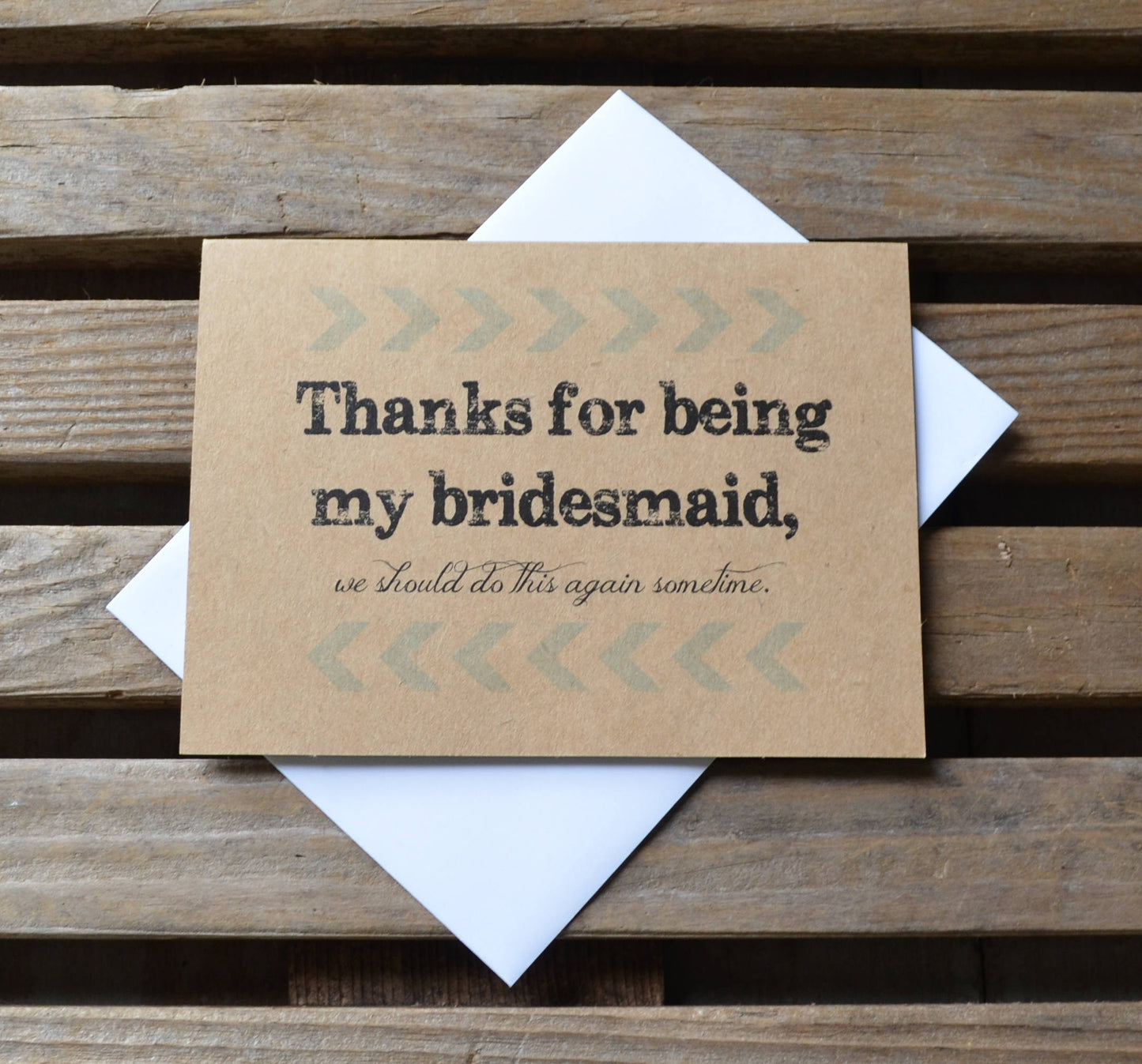 We should do it again wedding bridal party thank you cards