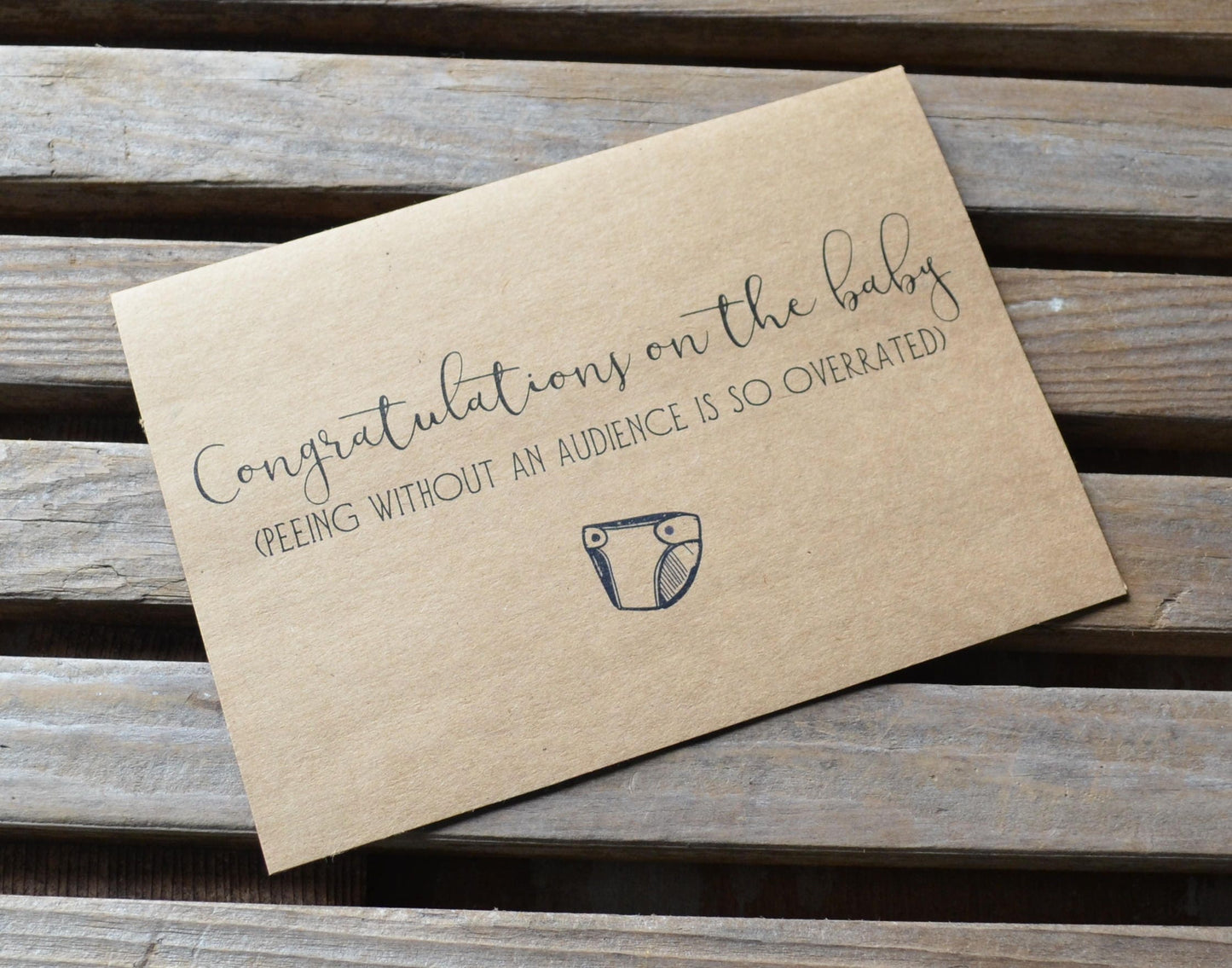 Congratulations on the baby (peeing without an audience is so overrated) | new baby card | expecting parents