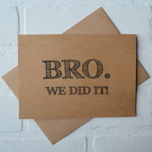 Bro we did it | wedding bridal party thank you cards