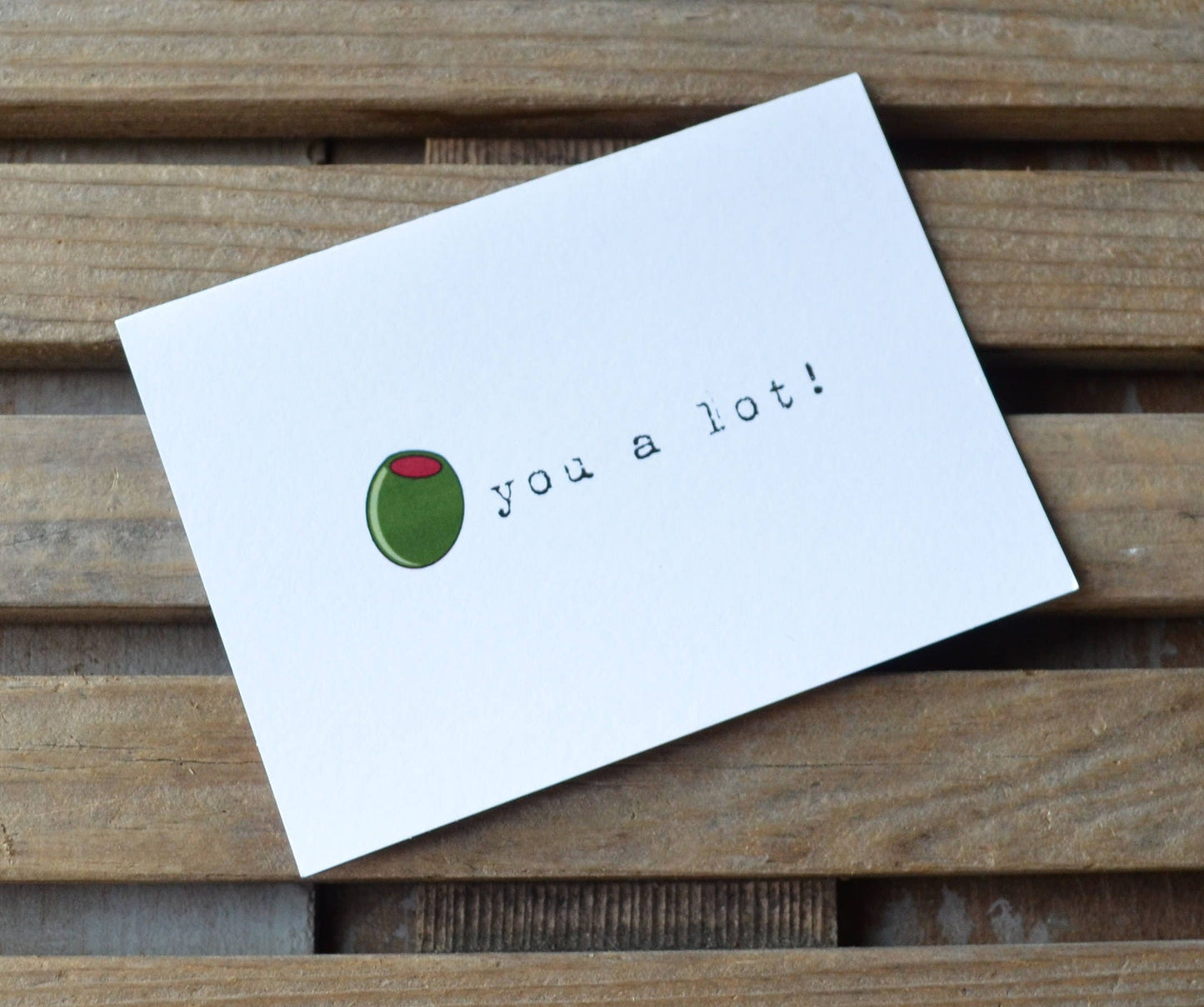 Olive you a lot | Happy Valentine's Day Greeting Cards