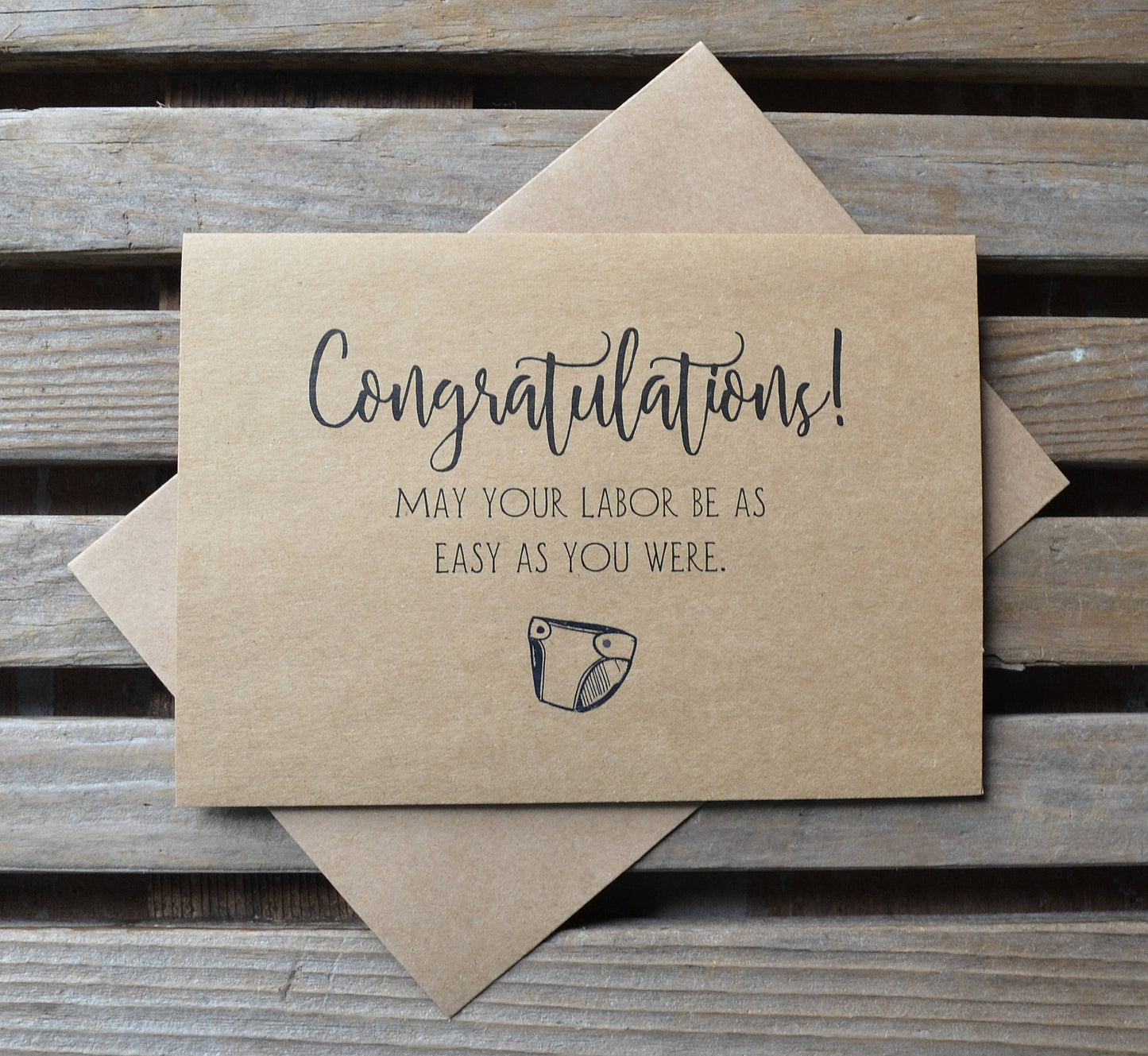 Congratulations May your labor be as easy as you were | new baby card | expecting parents