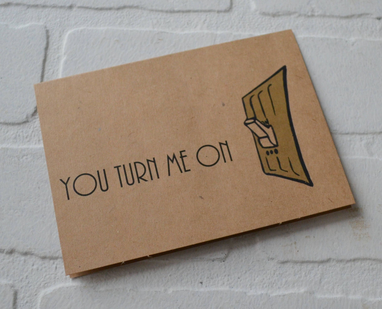 You turn me on | Happy Valentine's Day Greeting Cards | Love Card