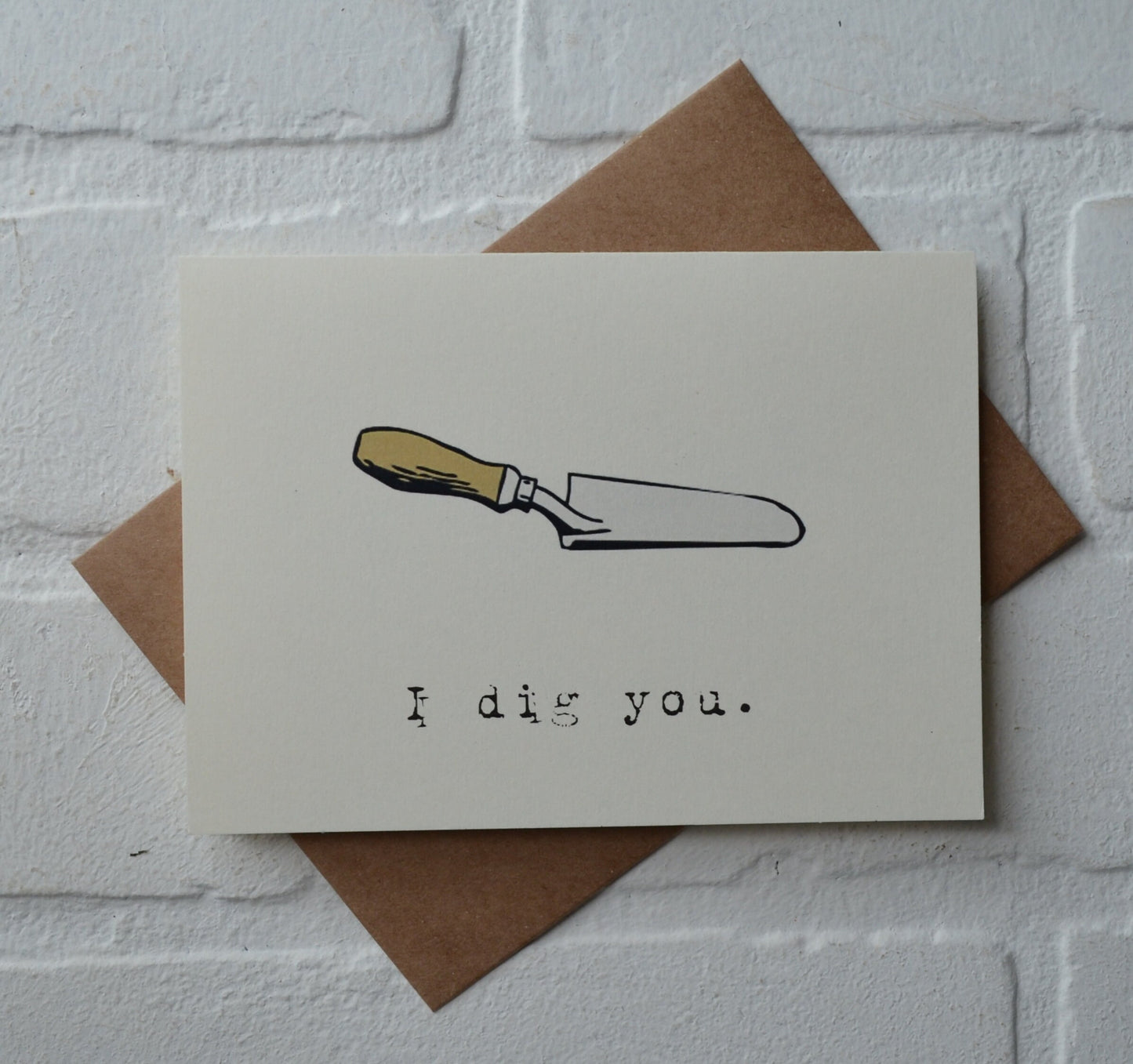 I dig you | Happy Valentine's Day Greeting Cards | Love Card | Pun
