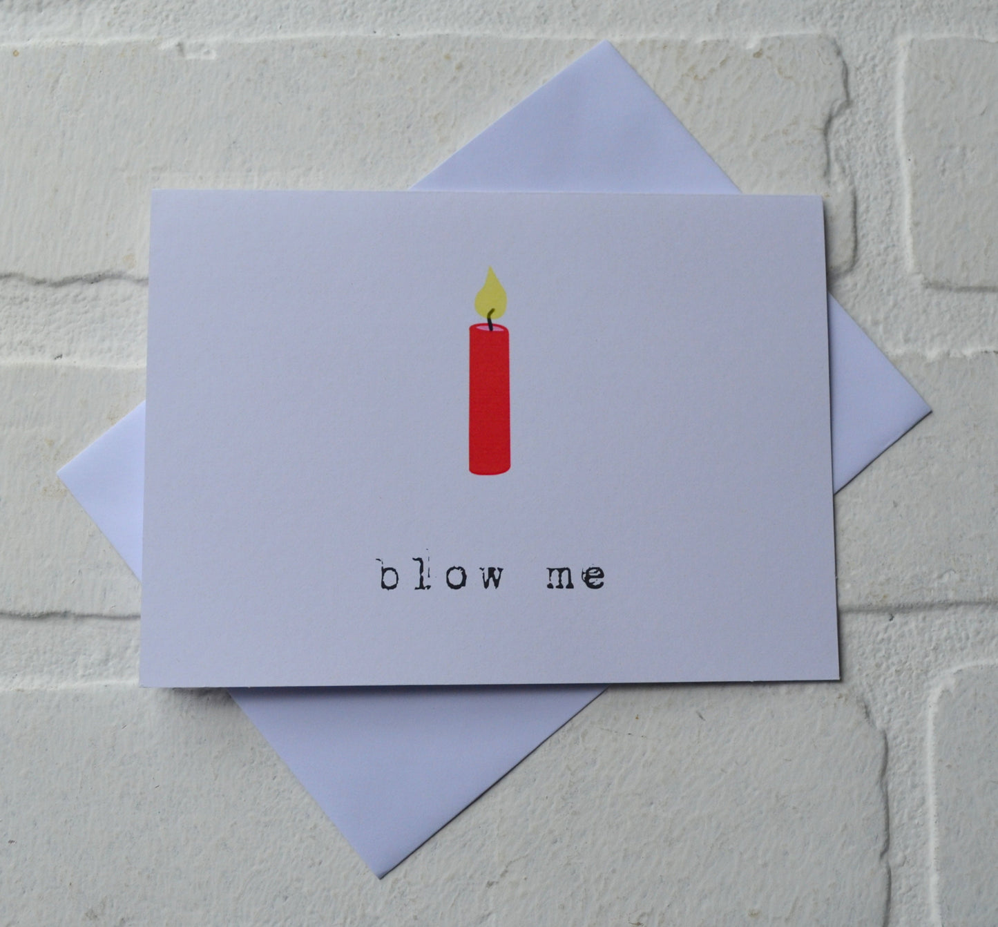 BLOW ME BIRTHDAY | Happy Birthday Greeting Cards