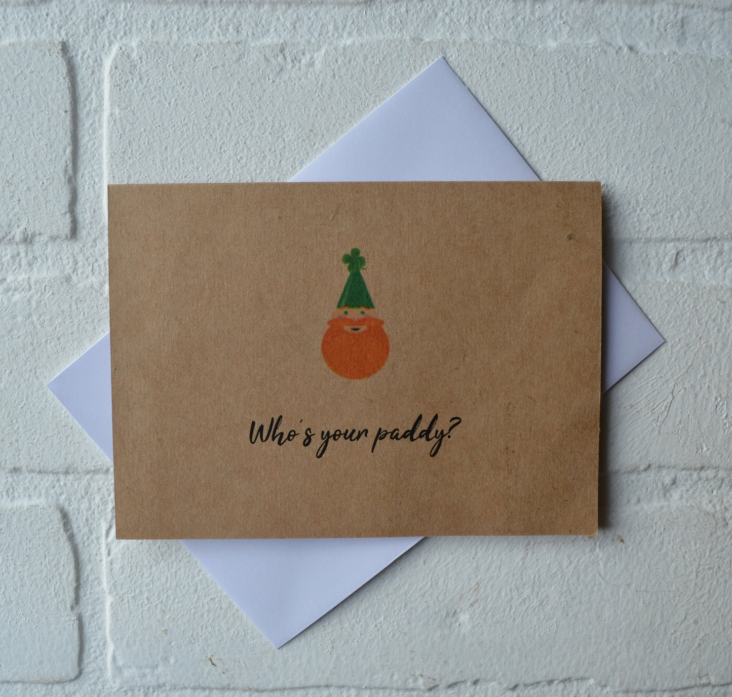 Who's your paddy | Happy St. Patrick's Day greeting cards