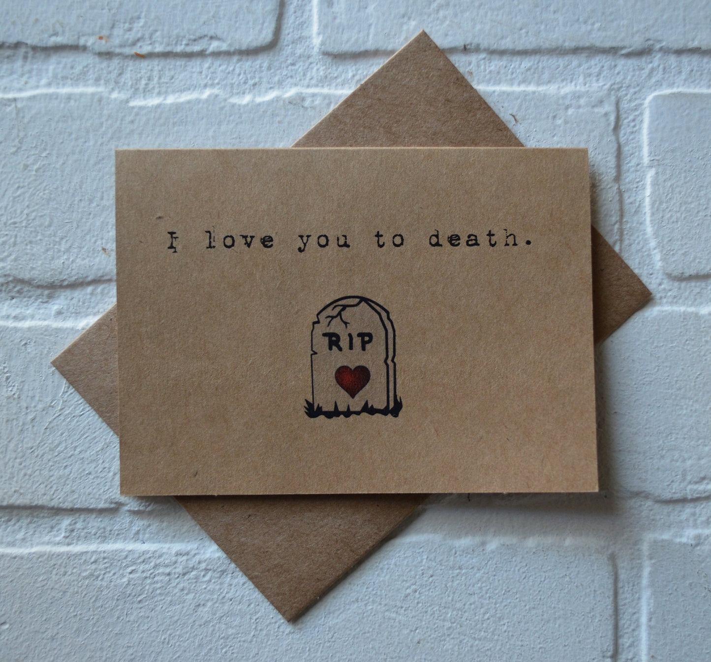 I love you to death | Halloween Card | Love | Happy Valentine's Day Greeting Cards