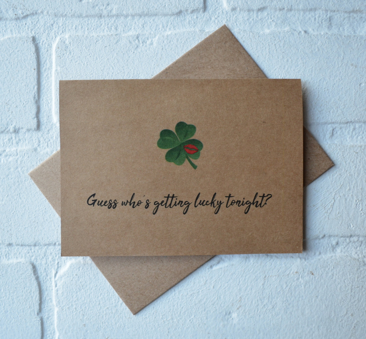 Guess who's GETTING LUCKY tonight | Happy St. Patrick's Day greeting cards