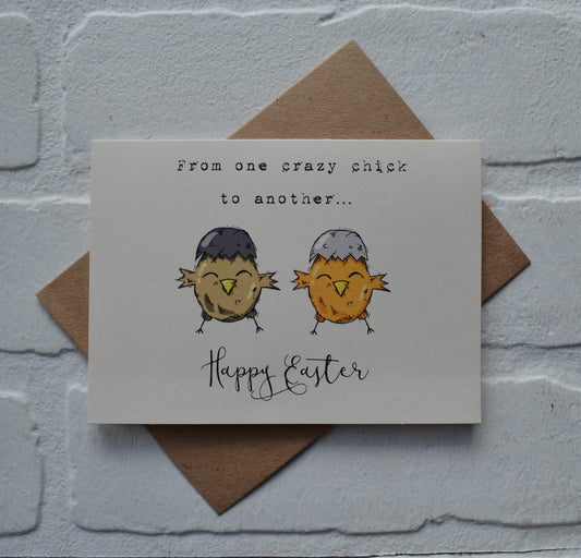 From one crazy chick to another | Happy Easter Greeting Cards