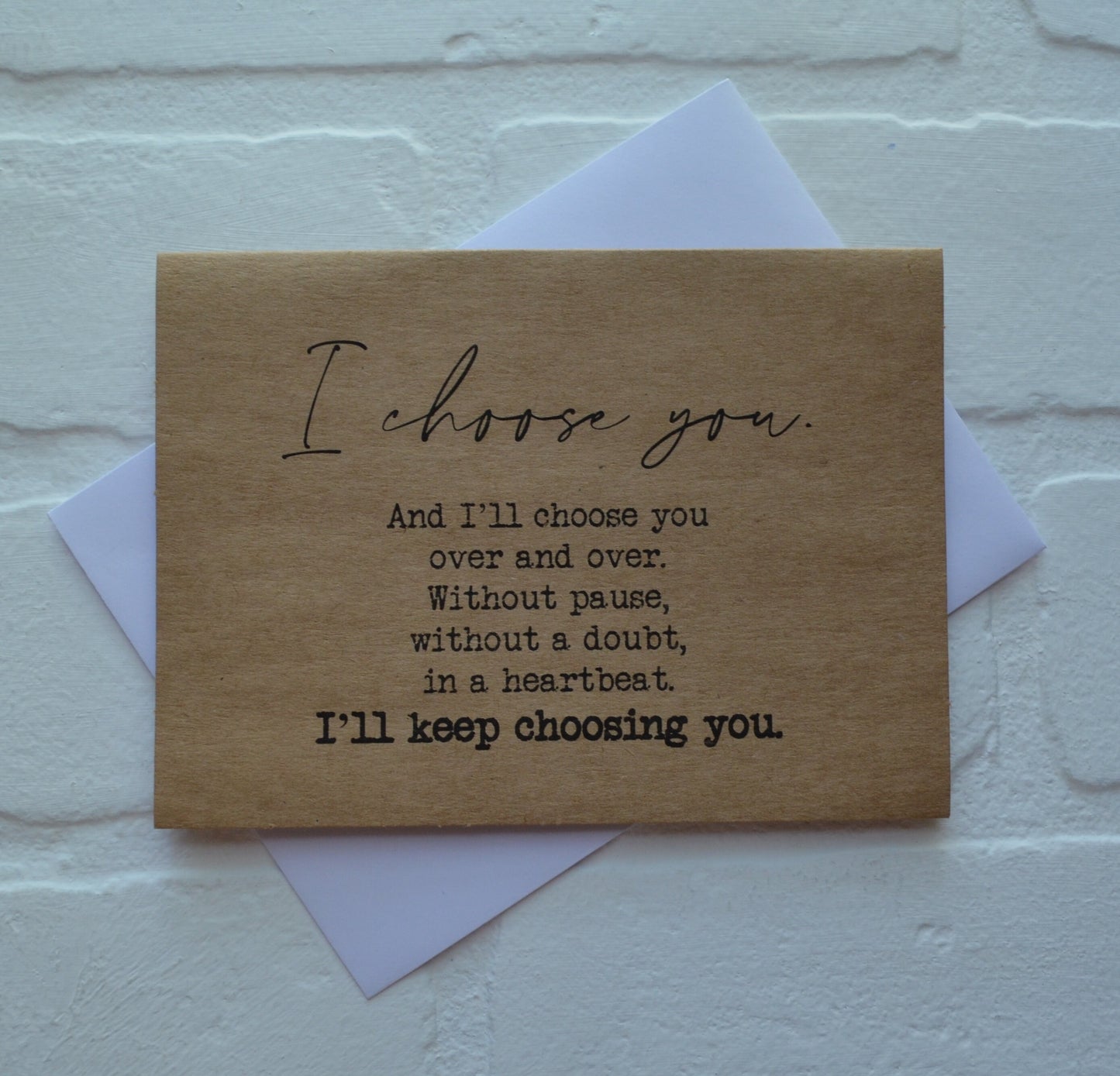 I'd choose you | Happy Valentine's Day Greeting Cards | Love Card