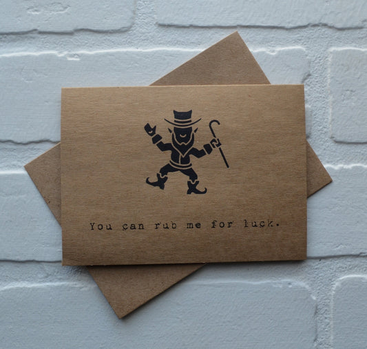RUB ME for LUCK | Happy St. Patrick's Day greeting cards