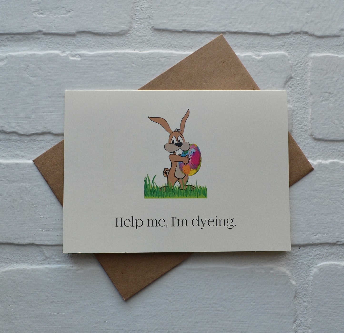 Help me I'm dyeing | Happy Easter Greeting Cards