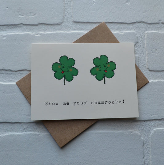 SHOW ME your SHAMROCKS | Happy St. Patrick's Day greeting cards