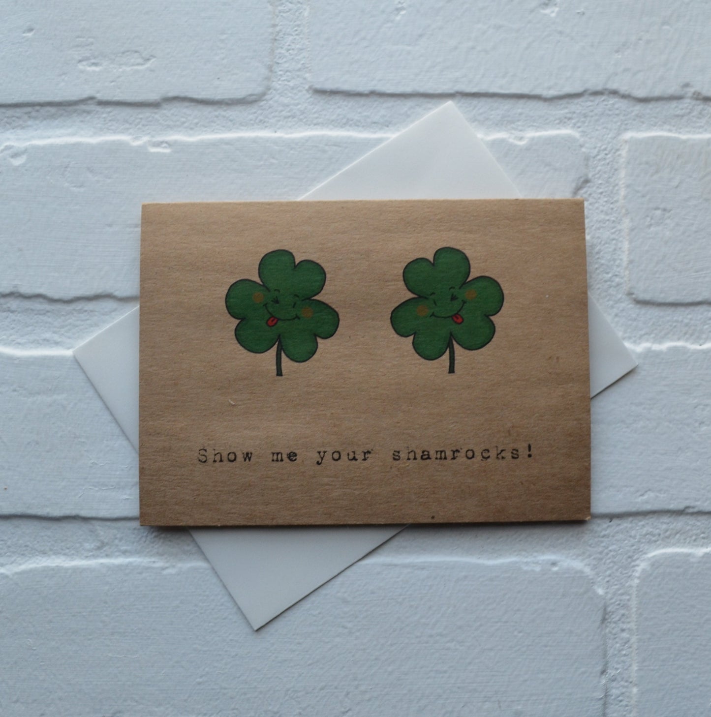 SHOW ME your SHAMROCKS | Happy St. Patrick's Day greeting cards