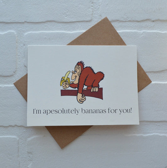 I'm apesolutely bananas for you | Love | Happy Valentine's Day Greeting Cards