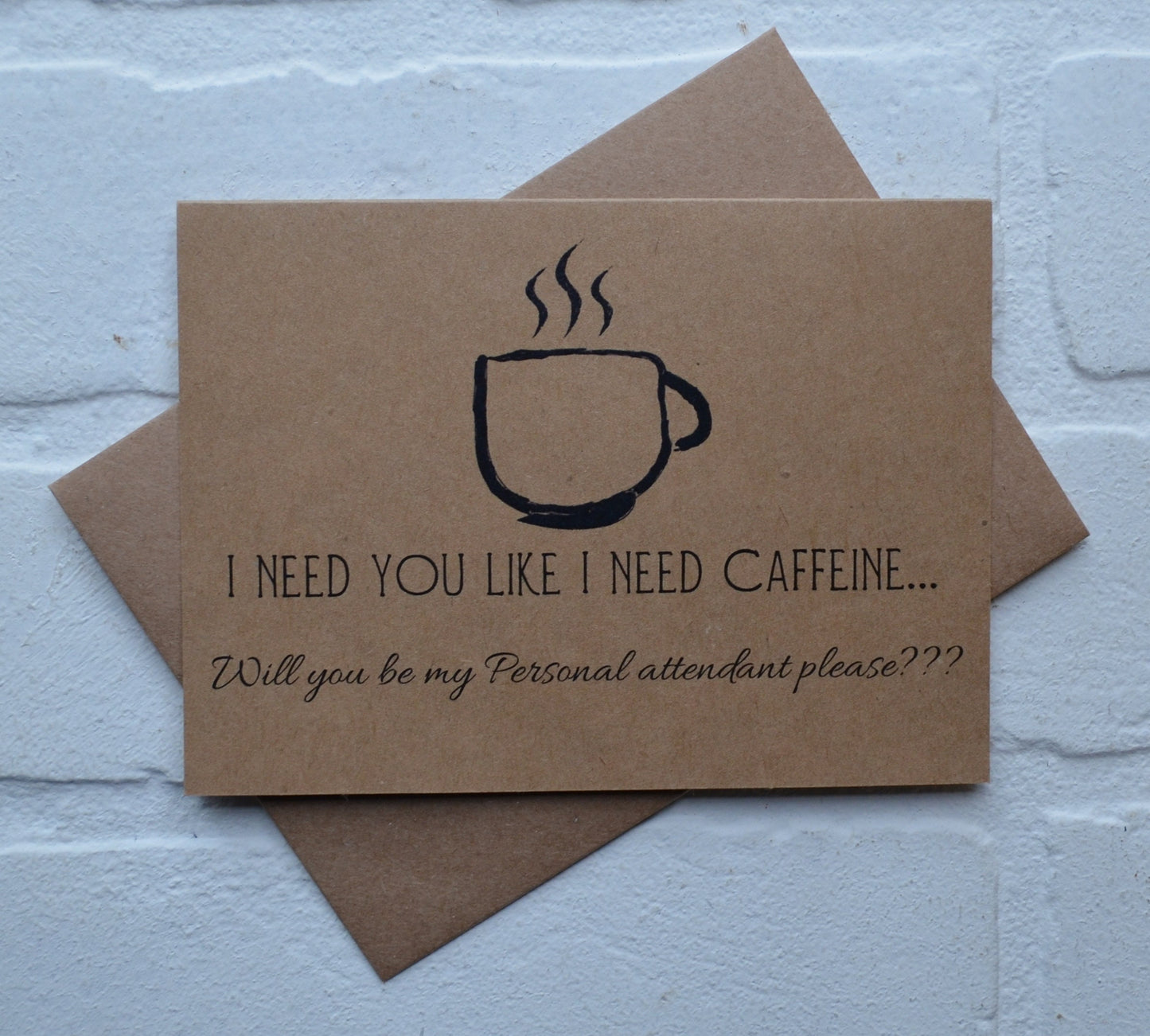 I need you like I NEED CAFFEINE bridesmaid proposal cards | wedding party invite | coffee card