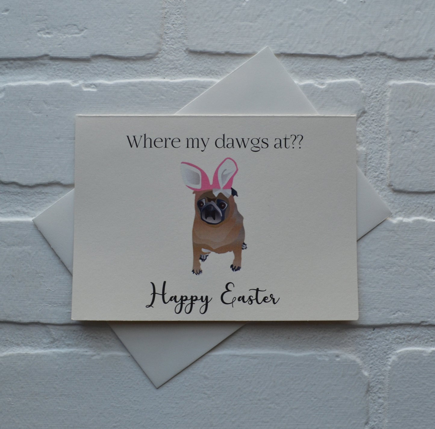 Where my dawgs at | Happy Easter Greeting Cards