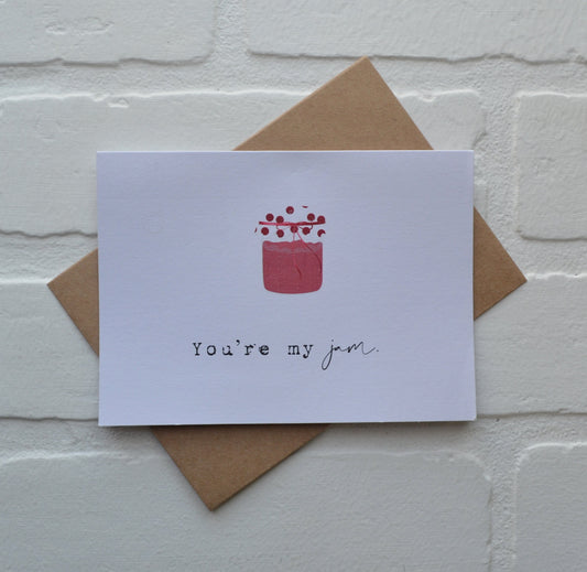 You're my jam | funny greeting card pun cards | Happy Valentines Day