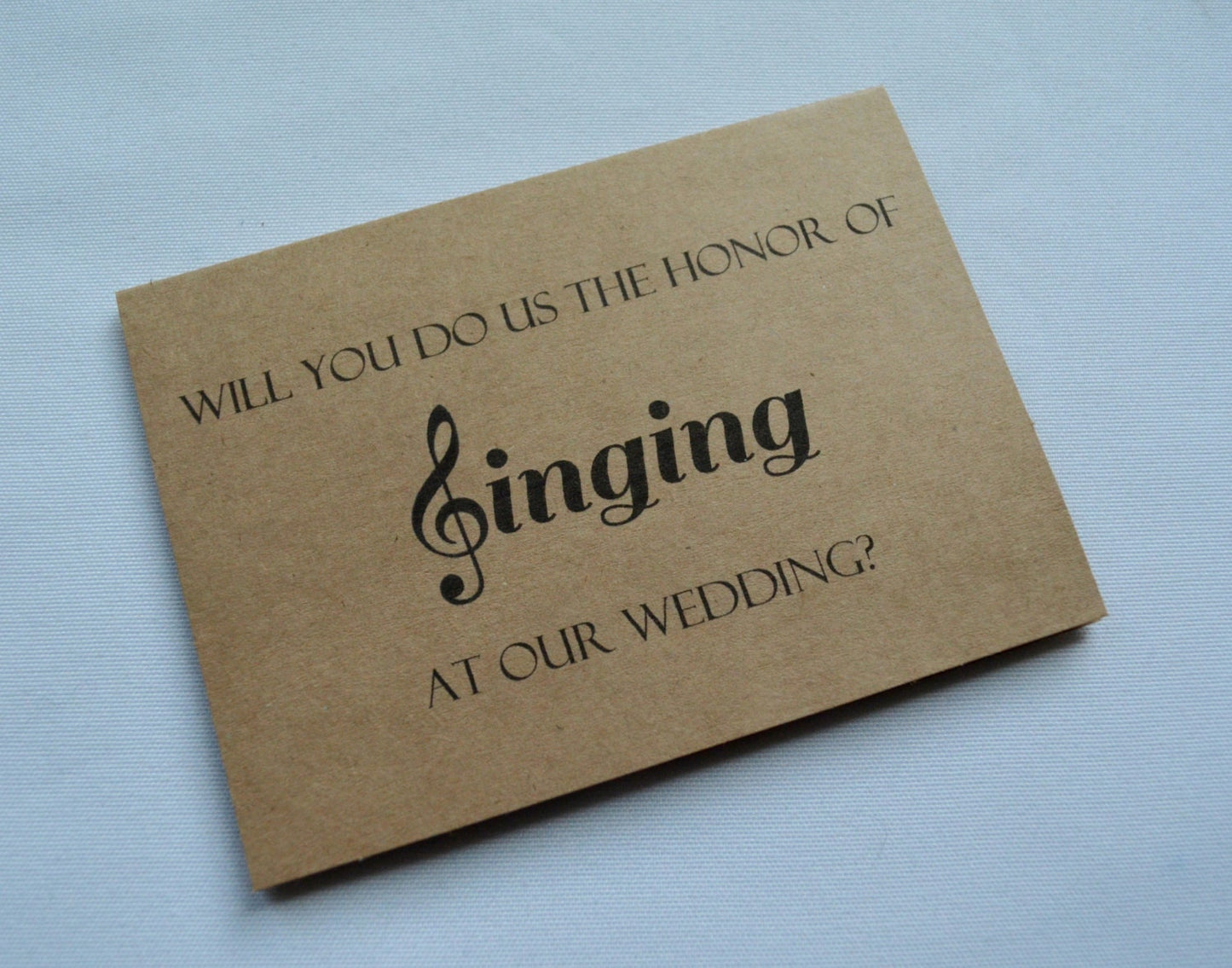 Will you do us the honor of SINGING at our WEDDING card singing at ceremony card will you sing at our wedding ceremony wedding music singer