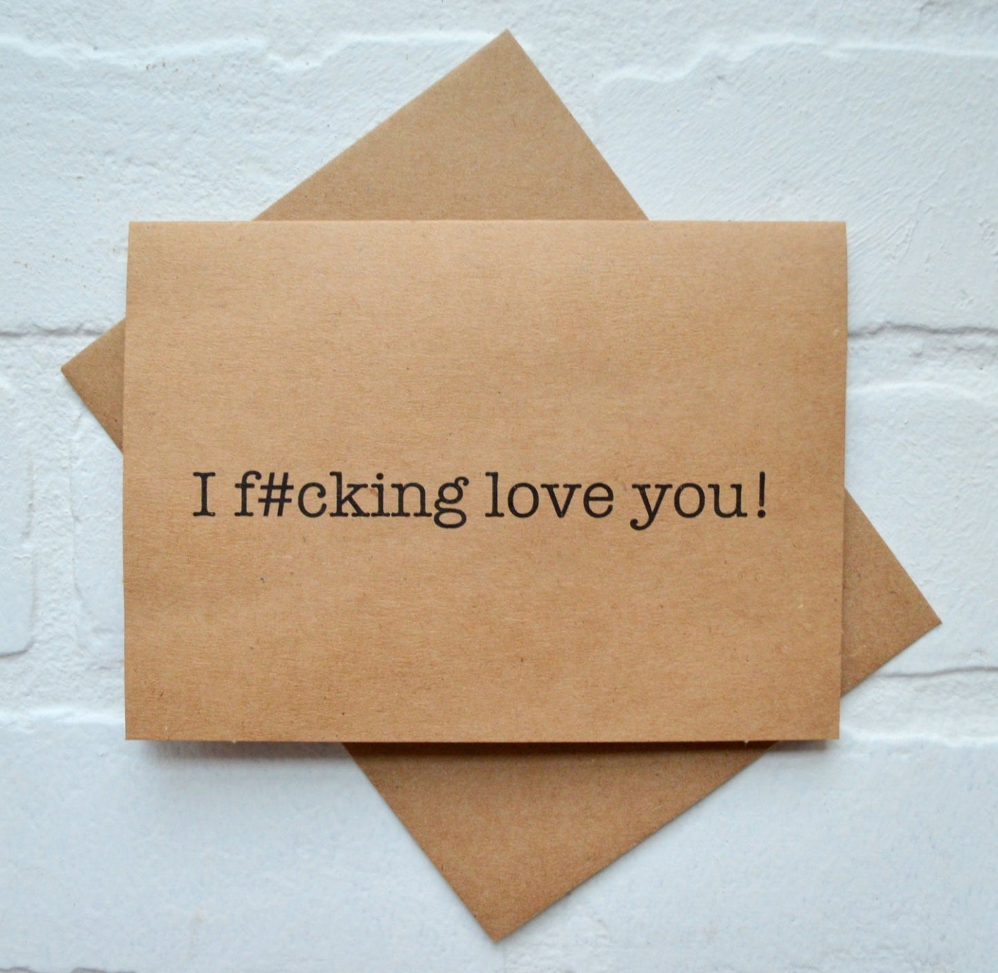 I F#CKING love you | Happy Valentine's Day Greeting Cards | Love Card