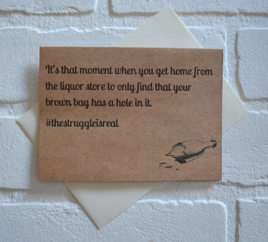 #thestuggleisreal liquor store | funny greeting card