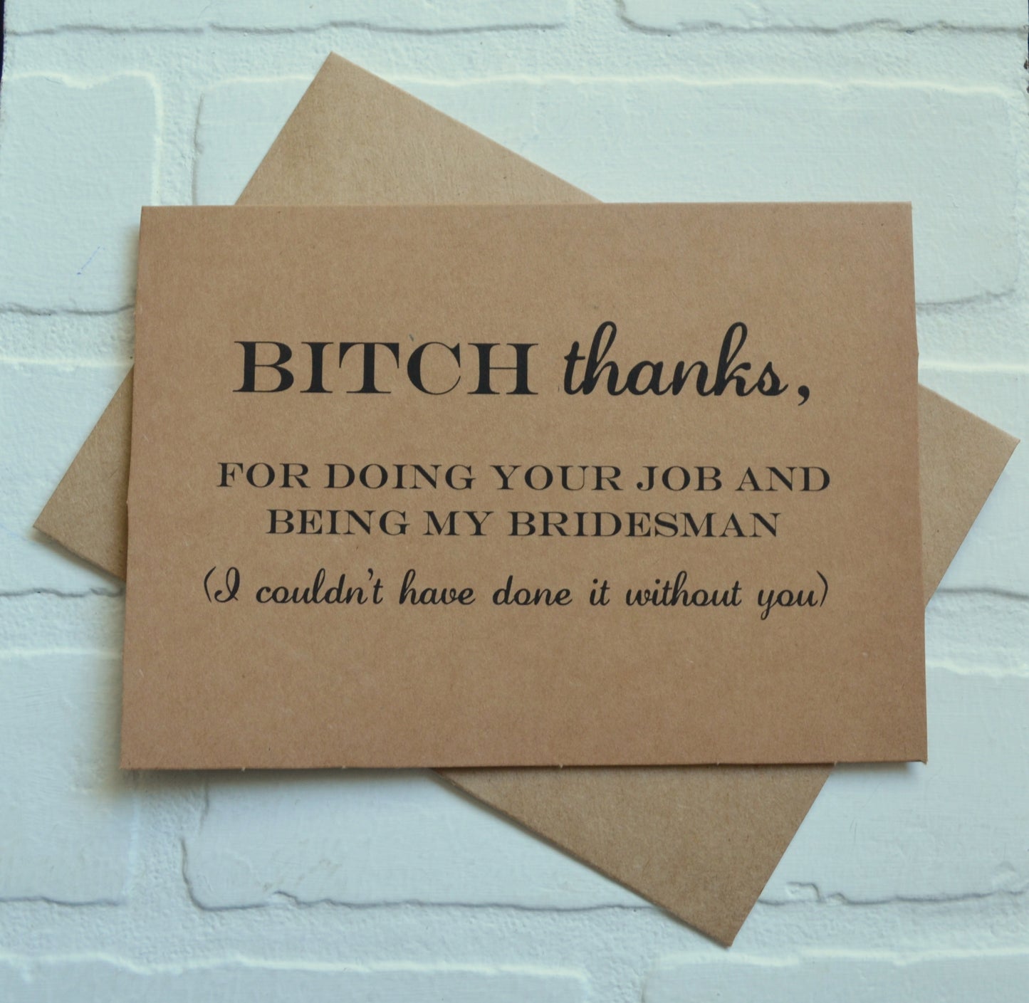 Bitch thanks for doing your job | wedding bridal party thank you cards