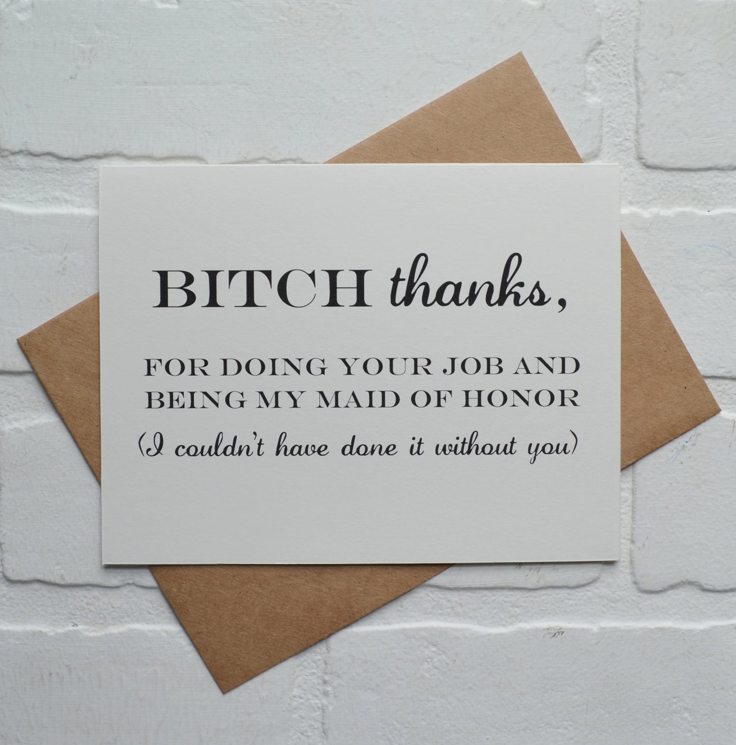 Bitch thanks for doing your job | wedding bridal party thank you cards