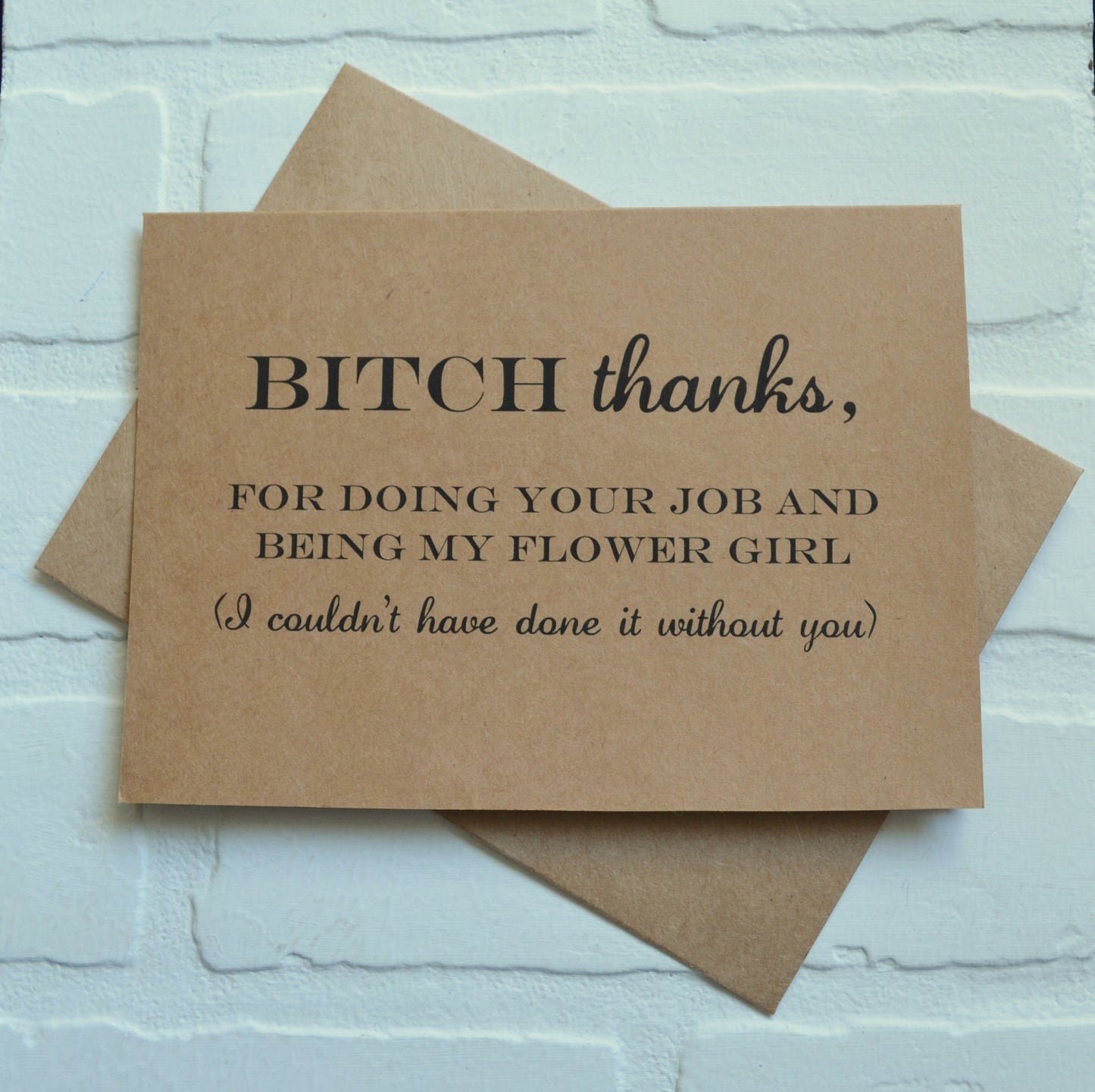 Bitch thanks for doing your job | wedding bridal party thank you cards