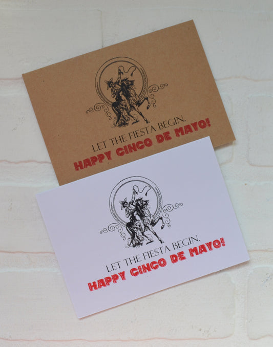 Let the fiesta begin | Happy Cinco de Mayo greeting cards