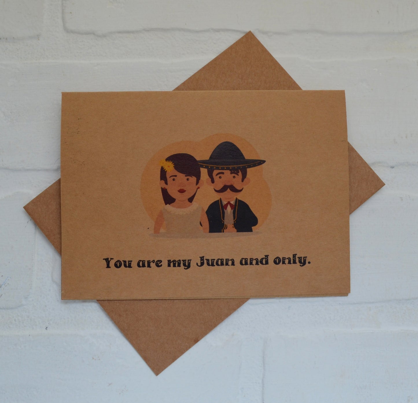 You're my Juan and only | Happy Cinco de Mayo greeting cards