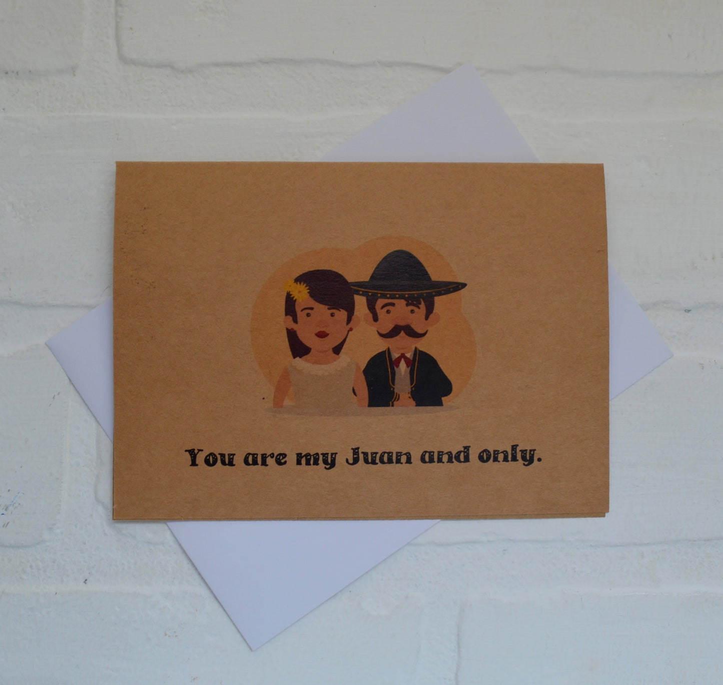 You're my Juan and only | Happy Cinco de Mayo greeting cards