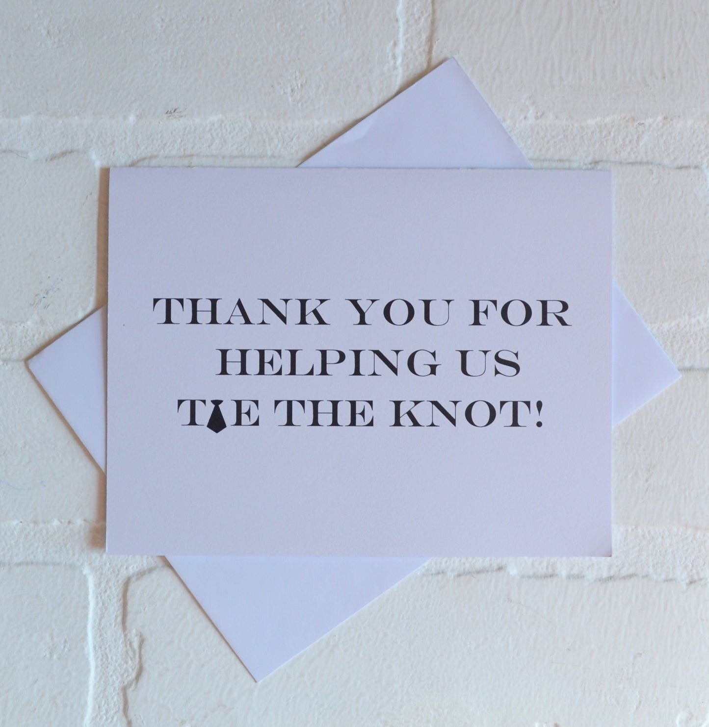 Thank you for helping us TIE the knot wedding bridal party thank you cards