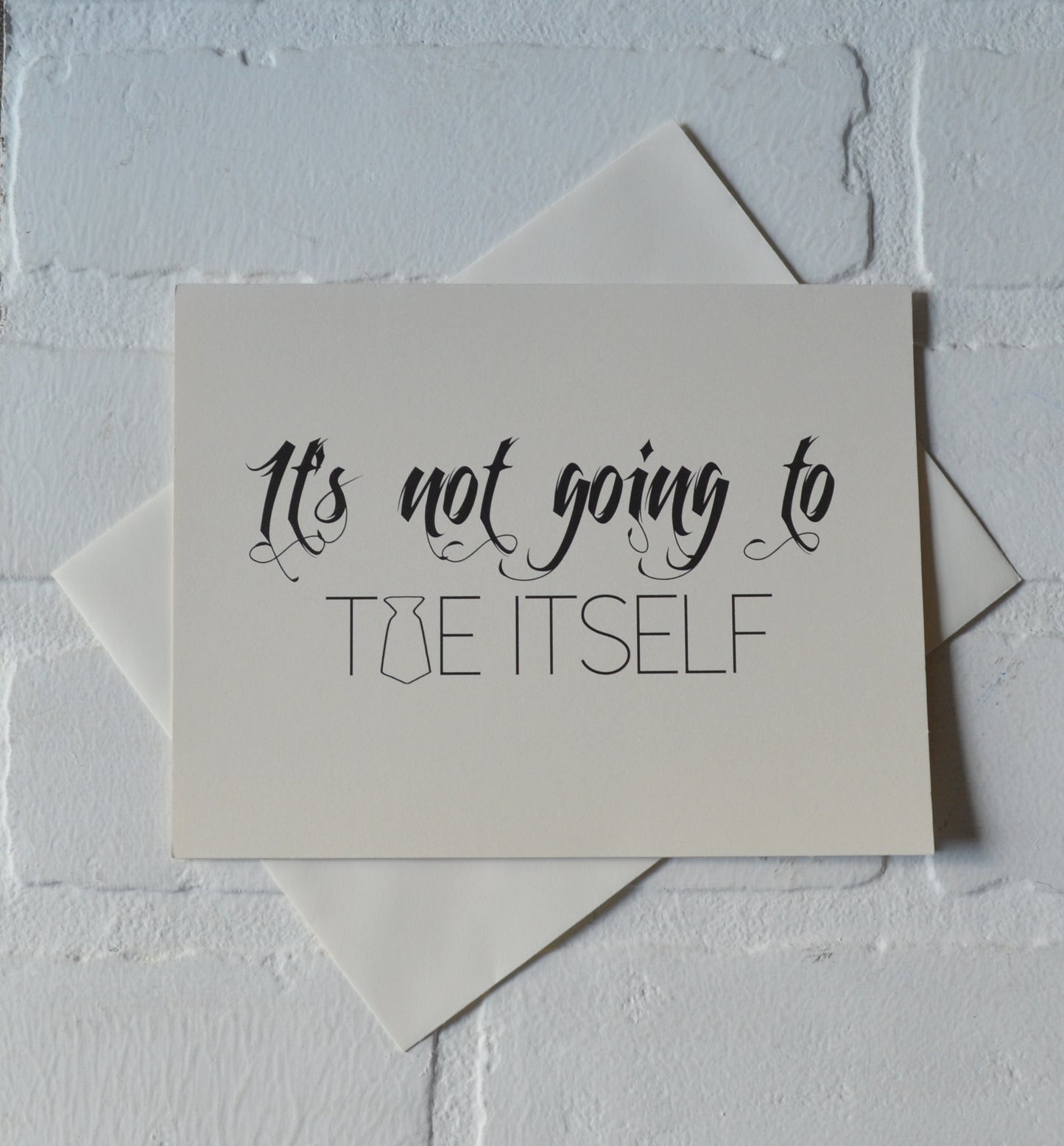 It's not going to TIE ITSELF groomsmen proposal cards | wedding party invite