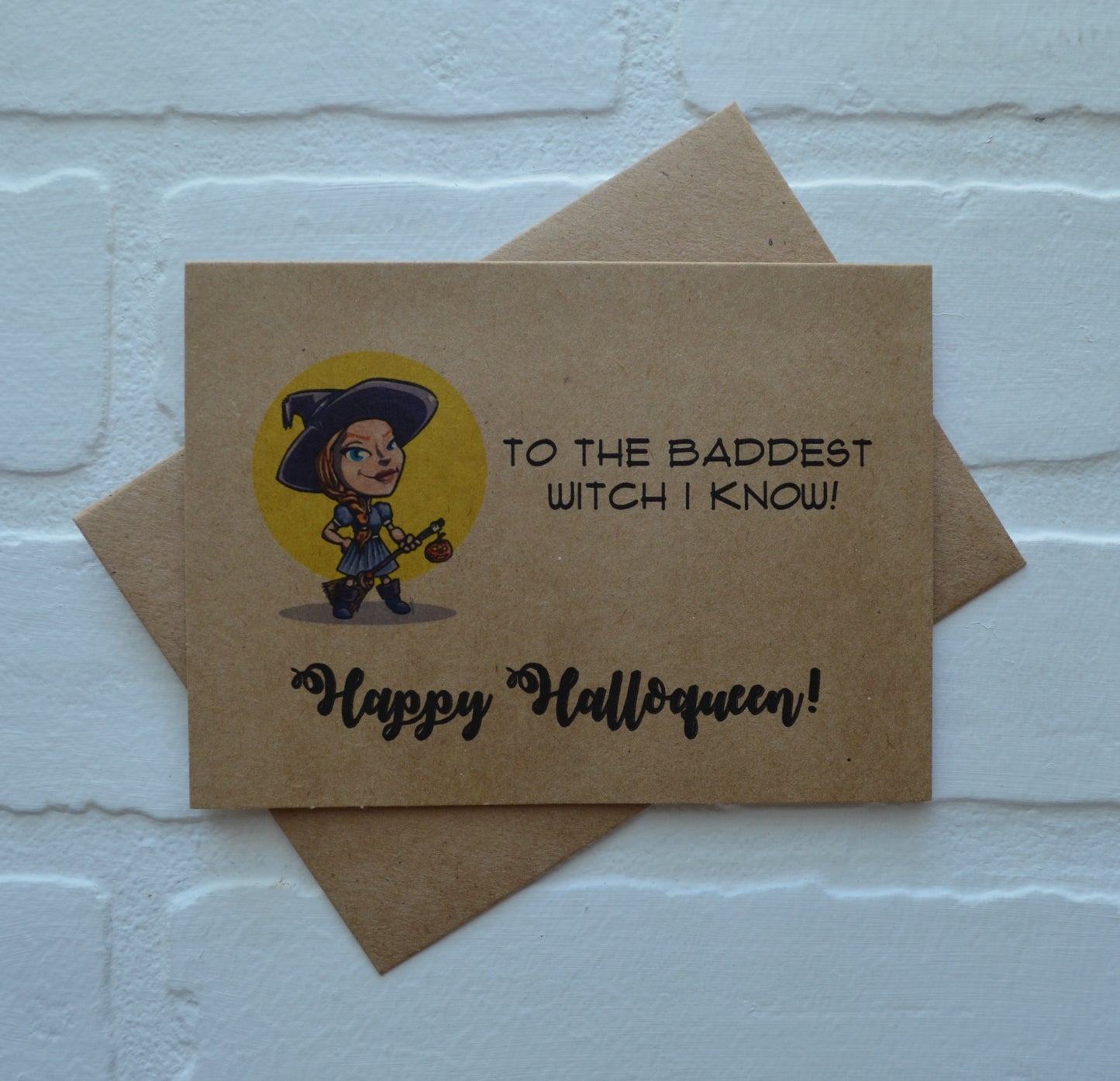 To the baddest witch I know! Happy Halloqueen! | Halloween Greeting Cards