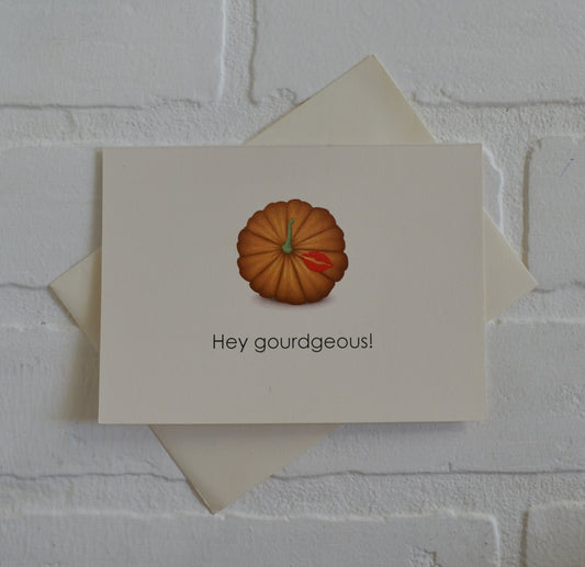 Hey Gourdgeous! | Thanksgiving Fall Greeting Cards
