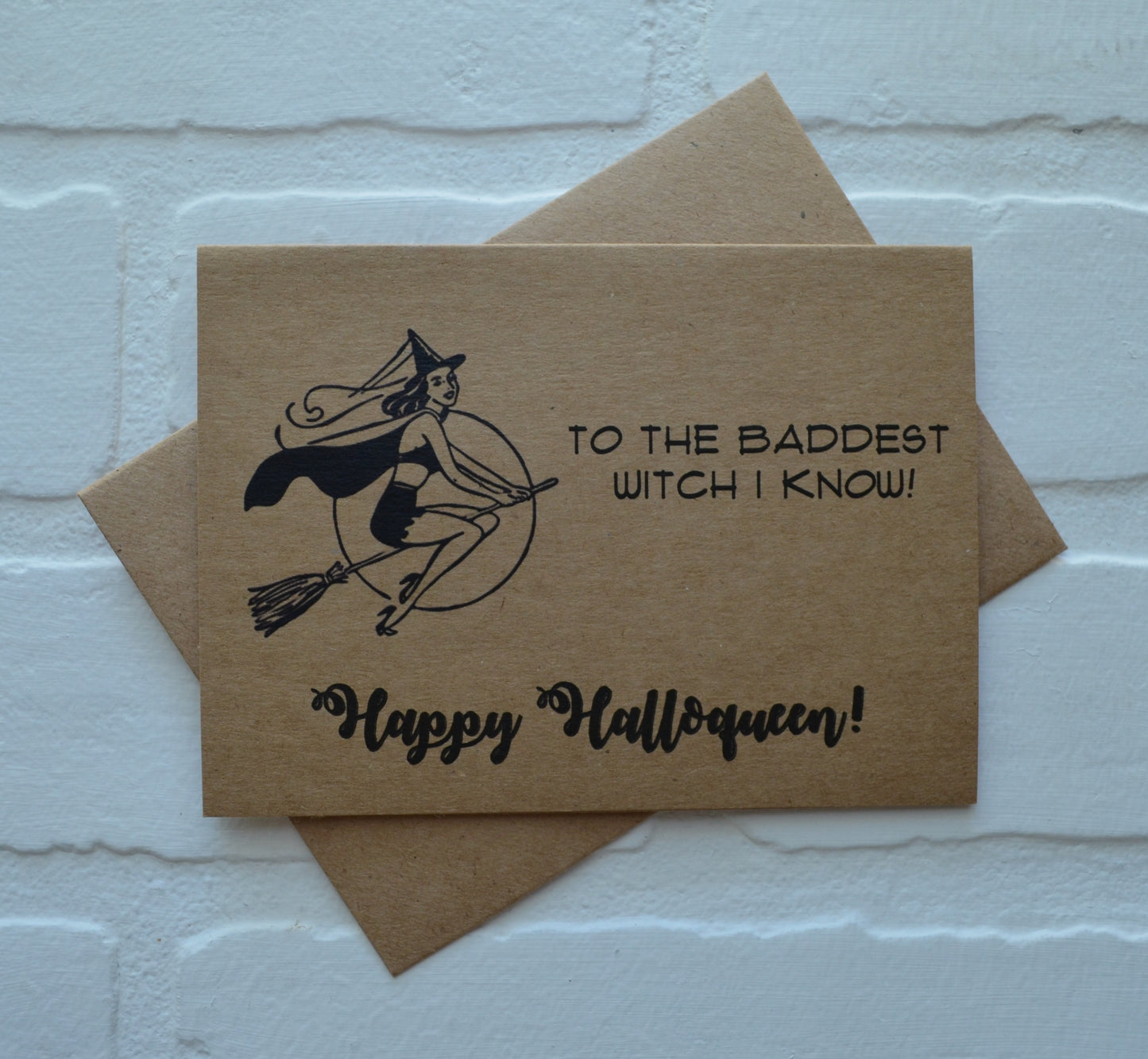 To the baddest witch I know! Happy Halloqueen! | Halloween Greeting Cards