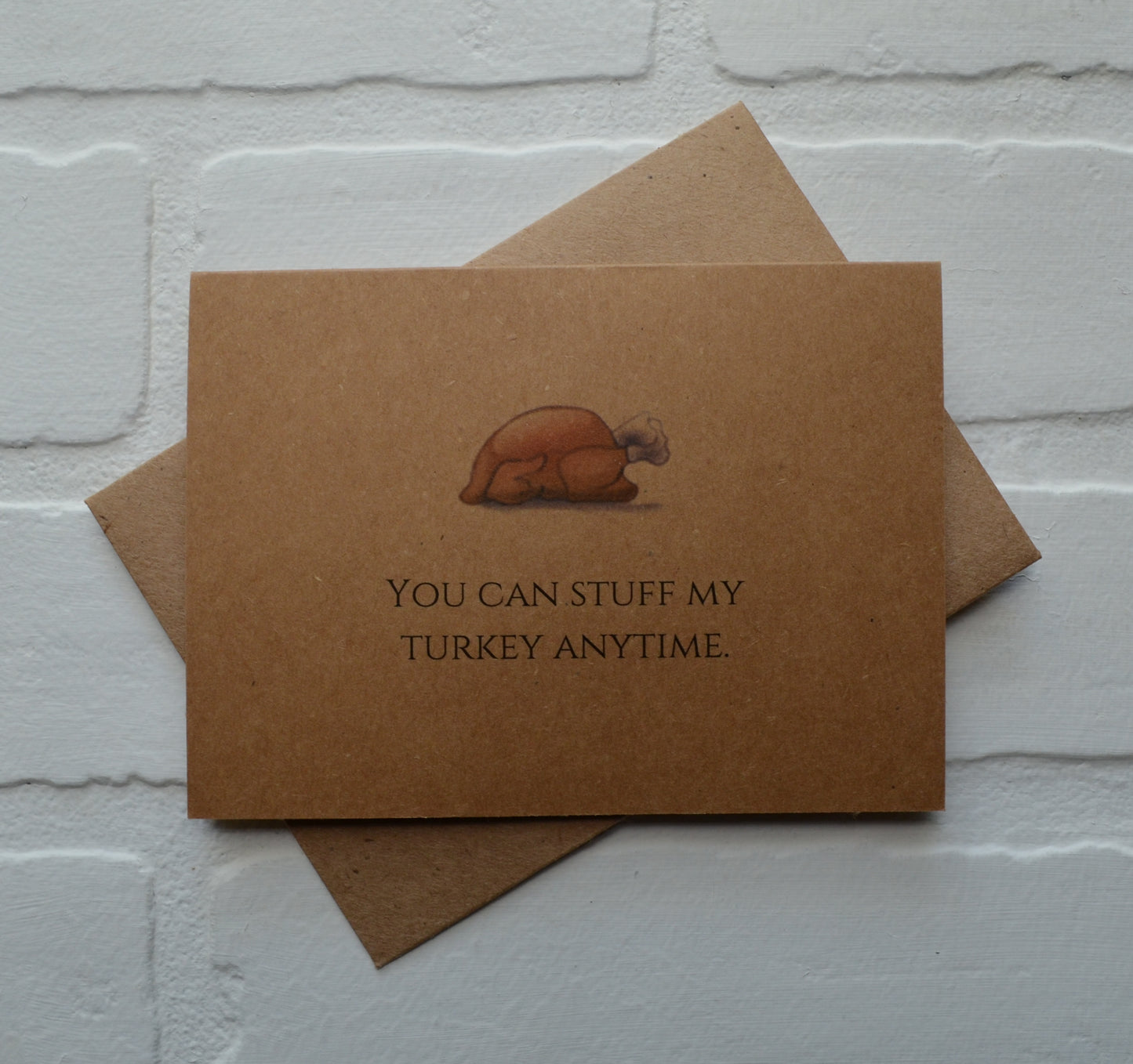 You can stuff my turkey anytime | Thanksgiving Greeting Cards