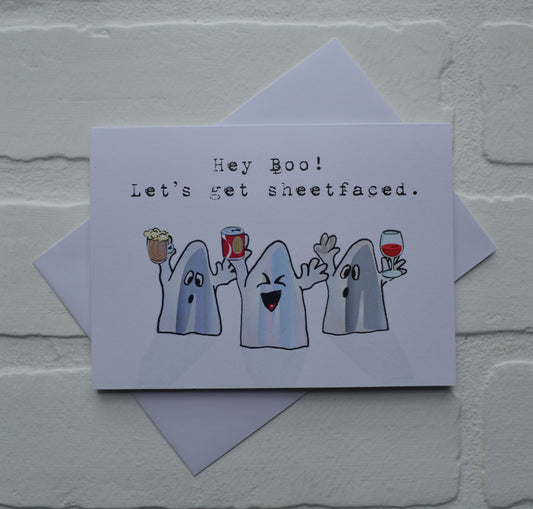 Hey boo! Let's get sheetfaced | Halloween Greeting Cards