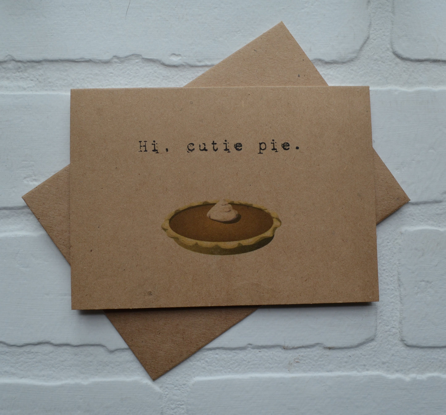 Hi, cutie pie | Thanksgiving Fall Greeting Cards
