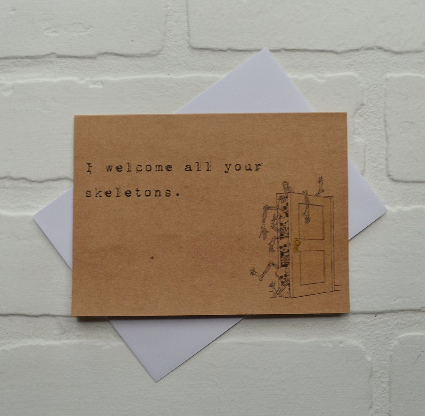 I welcome all your skeletons | Halloween Greeting Cards