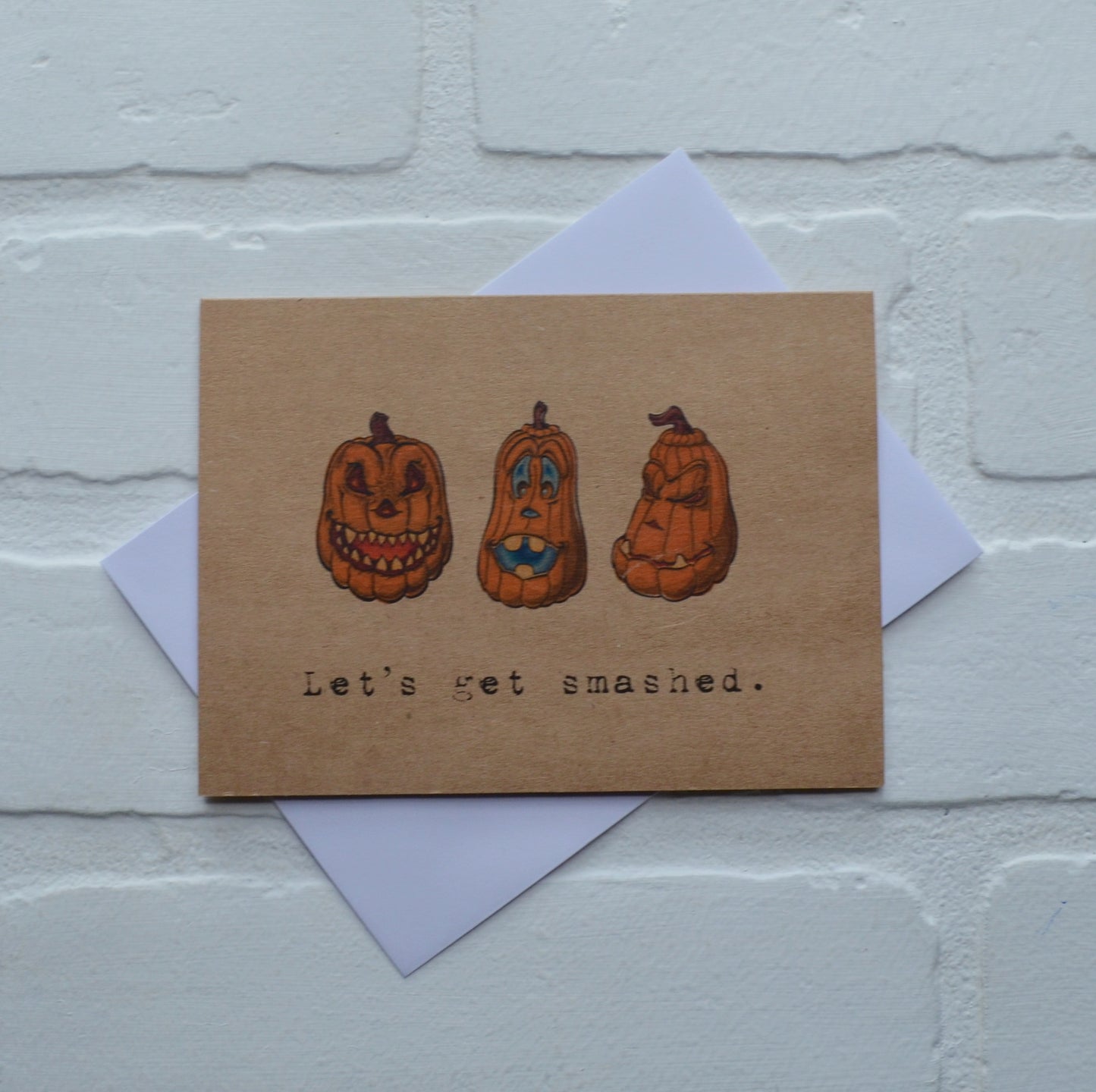 Let's get smashed | Halloween Greeting Cards