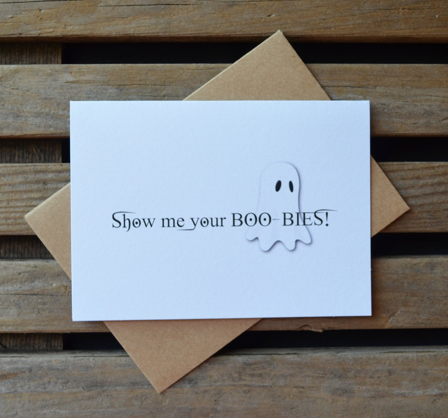 Show me your boo bies | Halloween Greeting Cards