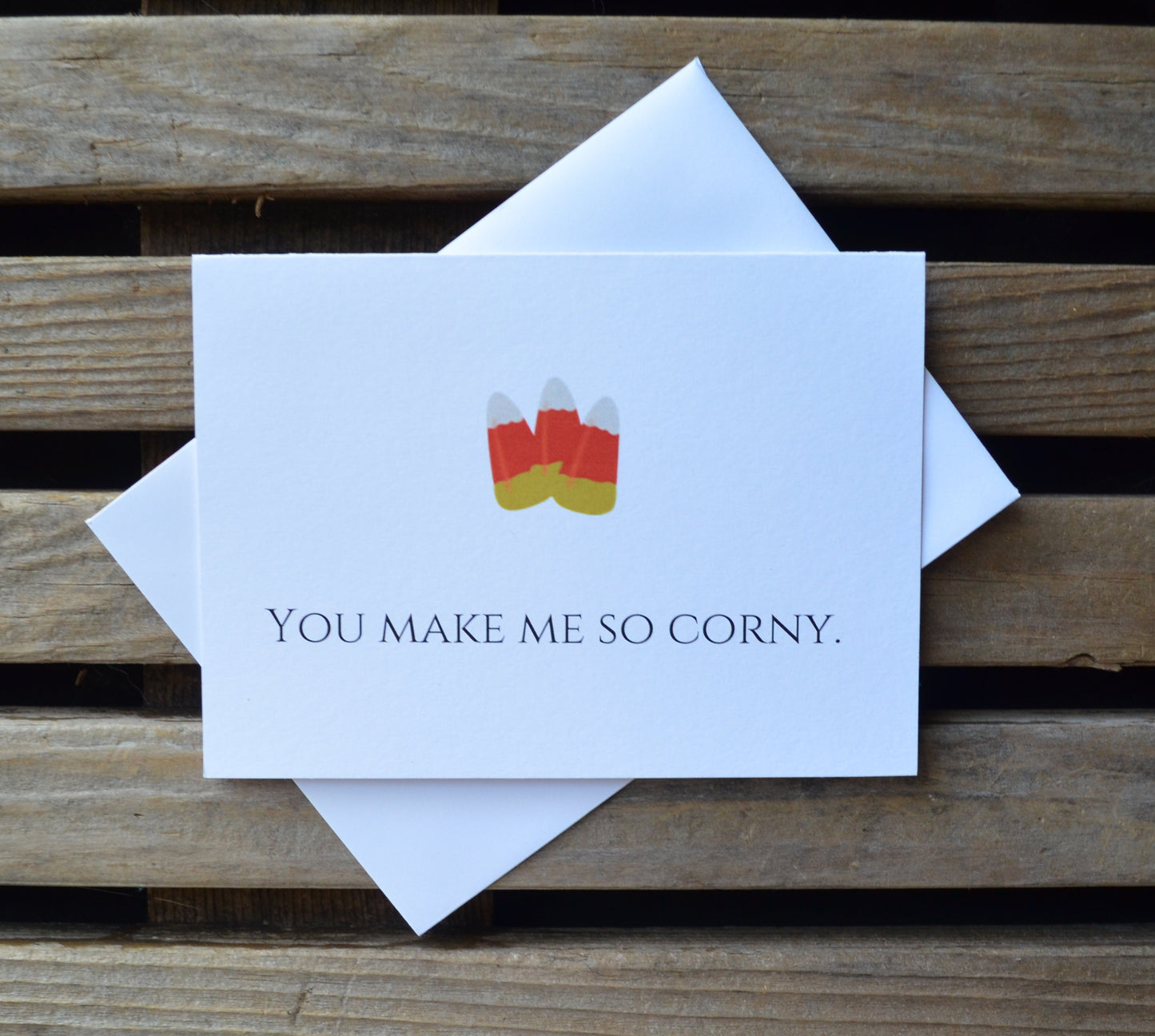 You make me so corny | Halloween Card | Love | Happy Valentine's Day Greeting Cards