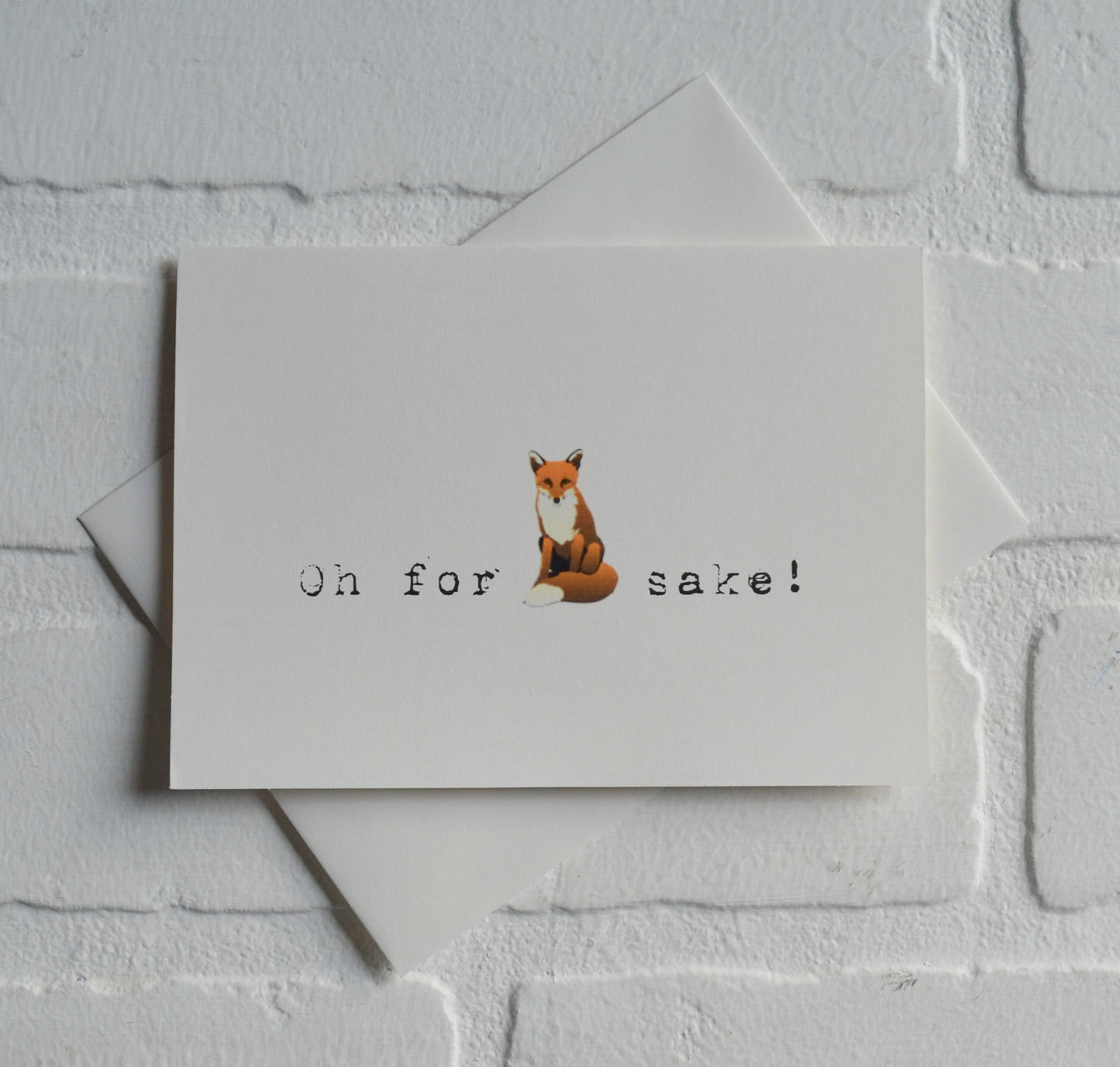 Oh for fox sake funny greeting card | pun cards