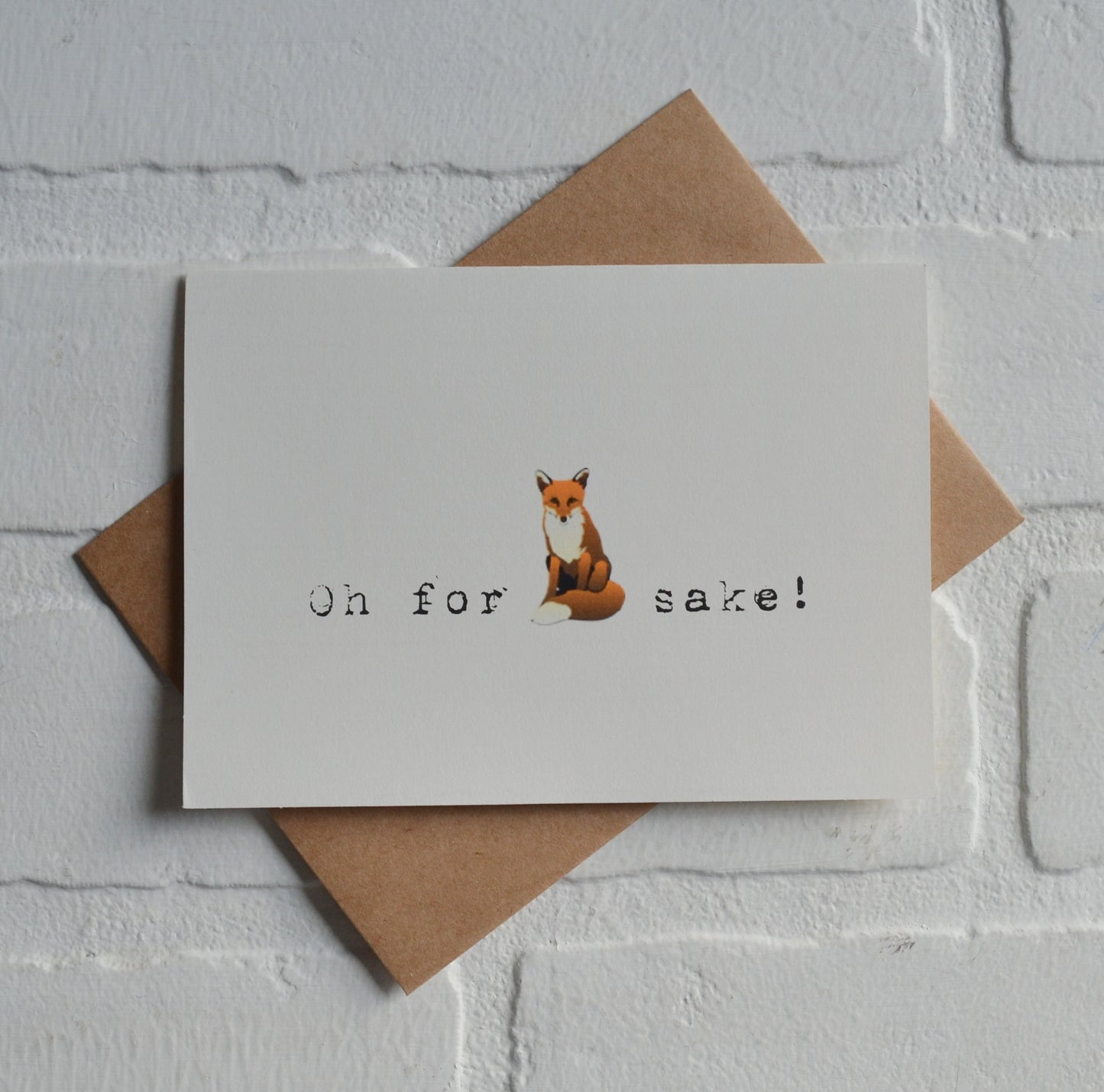 Oh for fox sake funny greeting card | pun cards