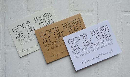 GOOD FRIENDS are like stars bridesmaid proposal cards | wedding party invite