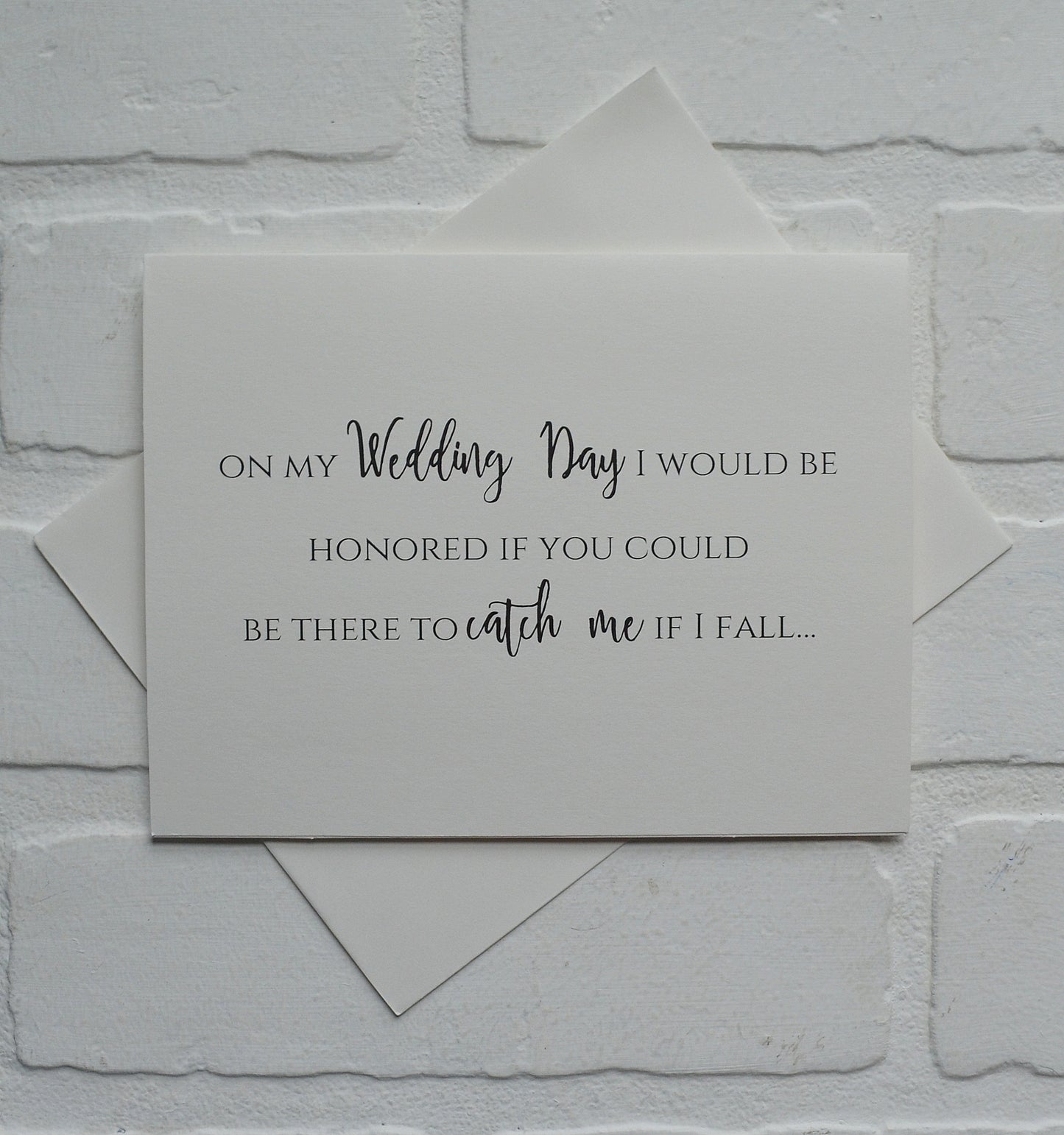 HONORED if you would be THERE to catch me if I fall bridesmaid proposal cards | wedding party invite
