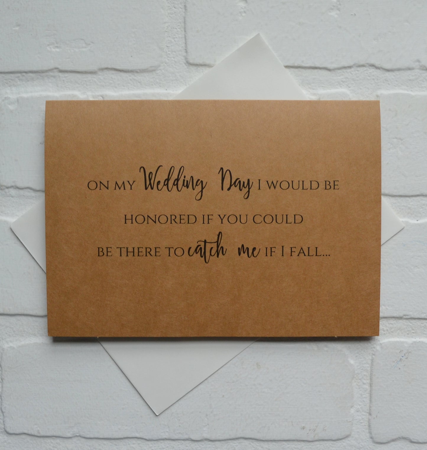 HONORED if you would be THERE to catch me if I fall bridesmaid proposal cards | wedding party invite