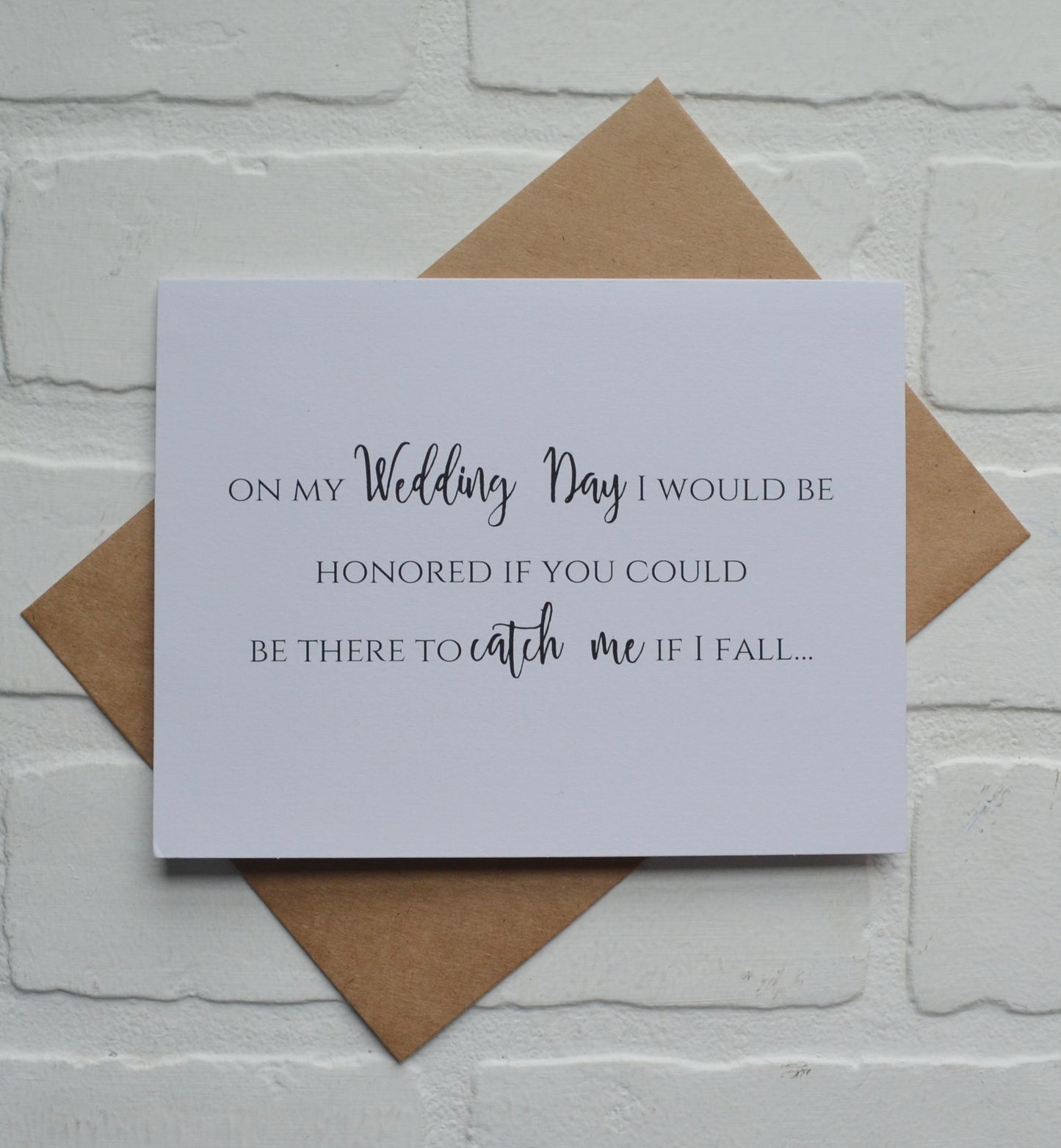 HONORED if you would be THERE to catch me if I fall bridesmaid proposal cards | wedding party invite