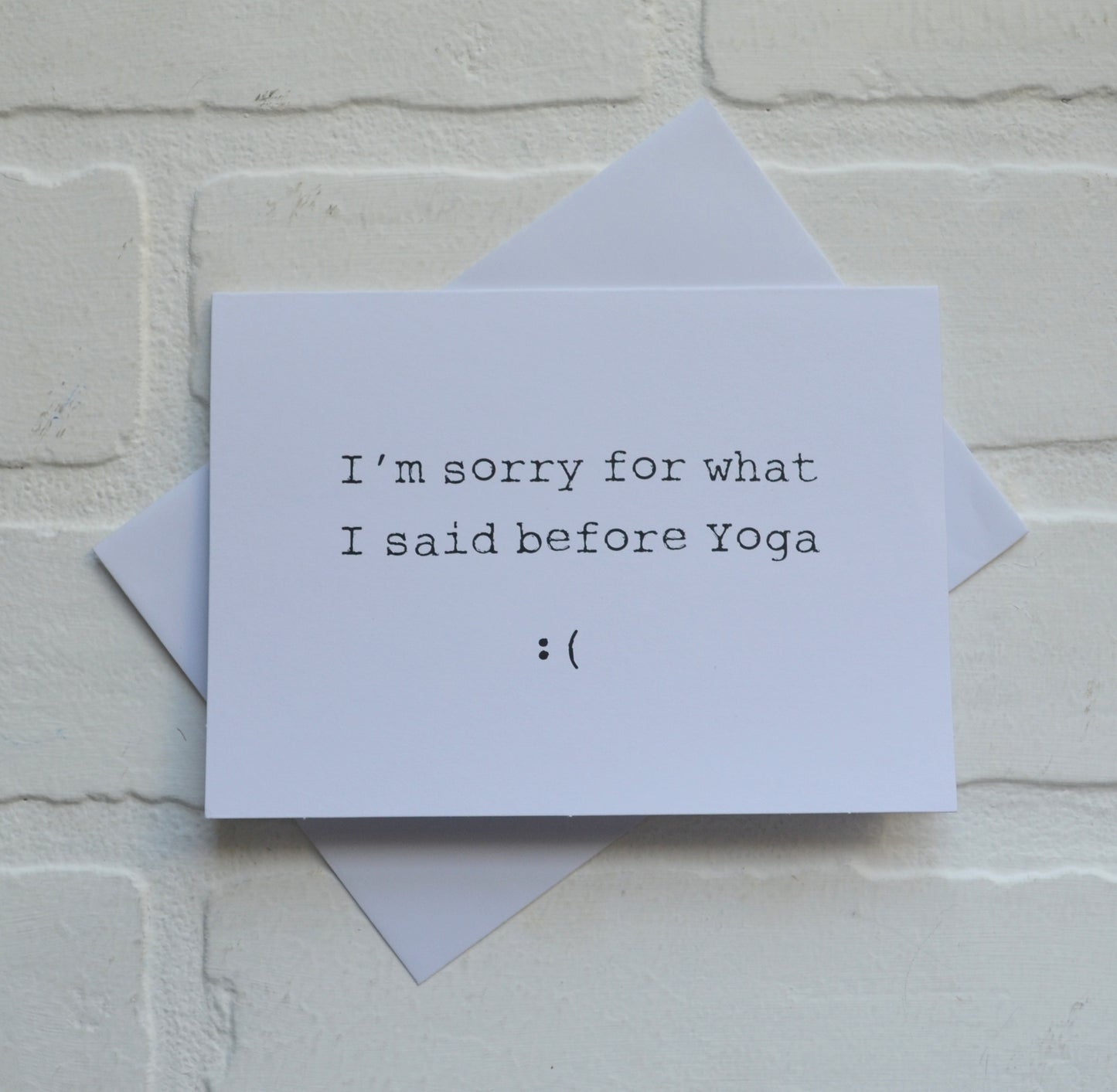 I'm sorry for what I said before yoga :( | yoga greeting cards