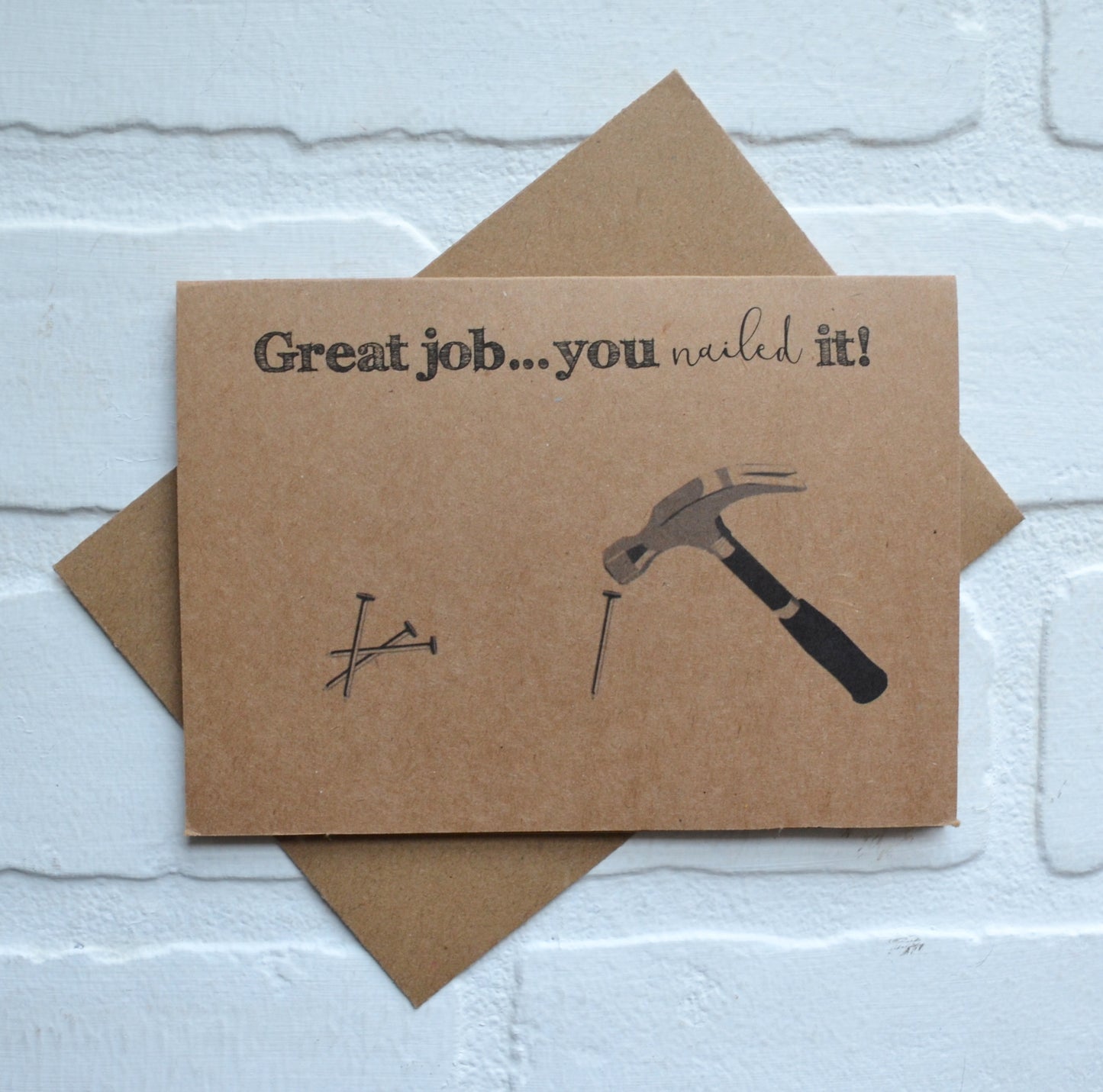 Great job you NAILED IT greeting card | encouragement